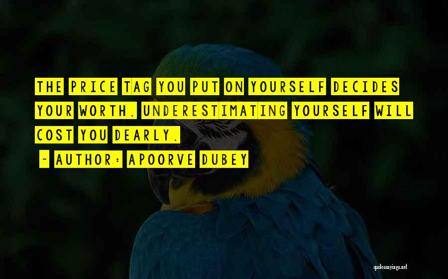 Self Esteem Motivational Quotes By Apoorve Dubey