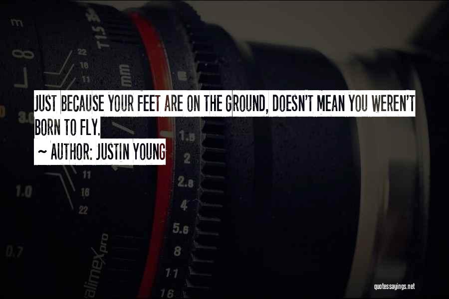 Self Esteem Motivational Quotes By Justin Young