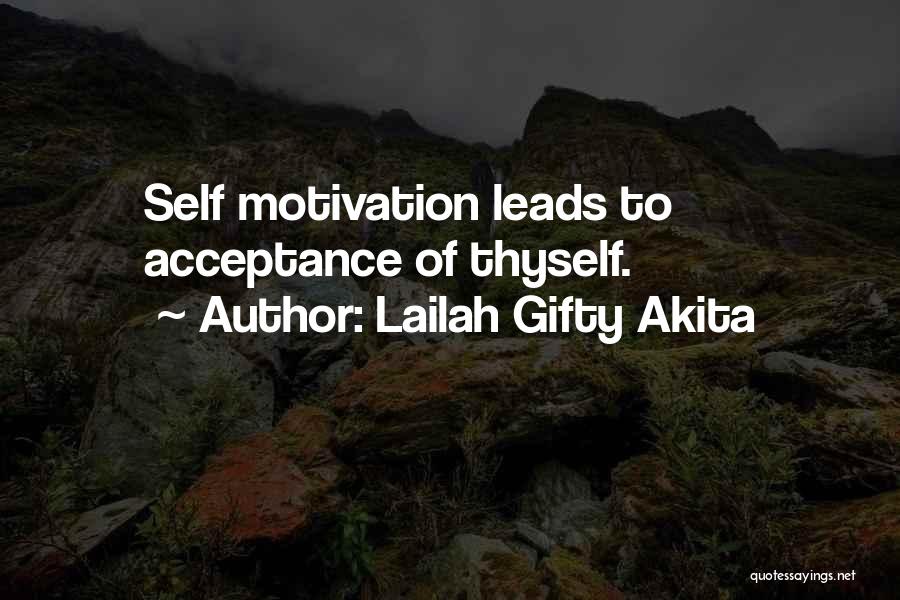 Self Esteem Motivational Quotes By Lailah Gifty Akita