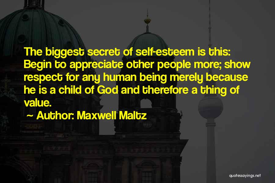 Self Esteem Motivational Quotes By Maxwell Maltz