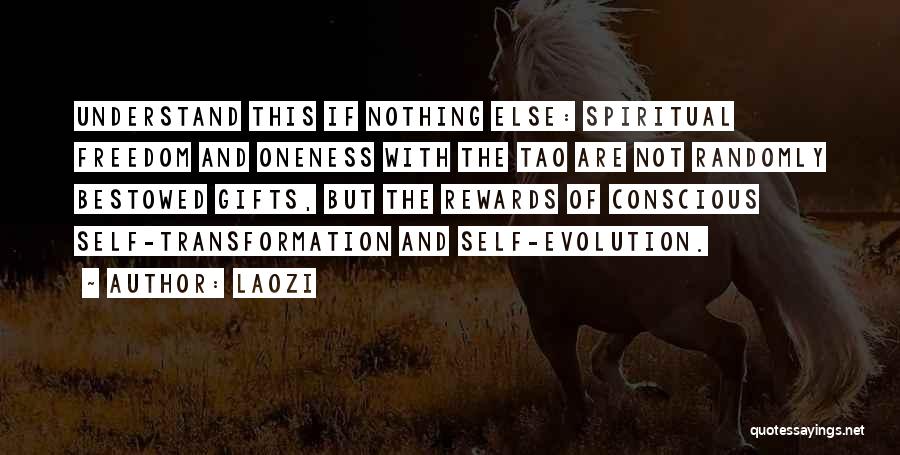 Self Evolution Quotes By Laozi