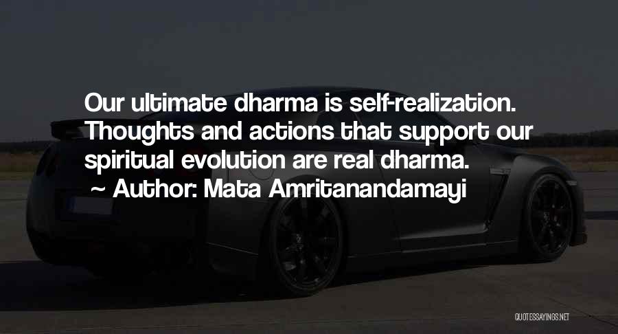 Self Evolution Quotes By Mata Amritanandamayi