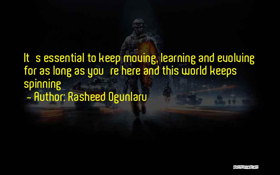 Self Evolving Quotes By Rasheed Ogunlaru