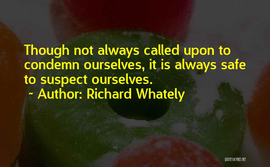 Self Examination Quotes By Richard Whately