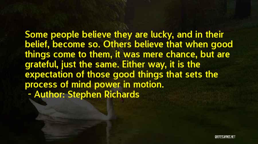 Self Expectation Quotes By Stephen Richards