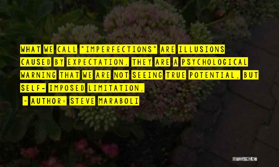 Self Expectation Quotes By Steve Maraboli