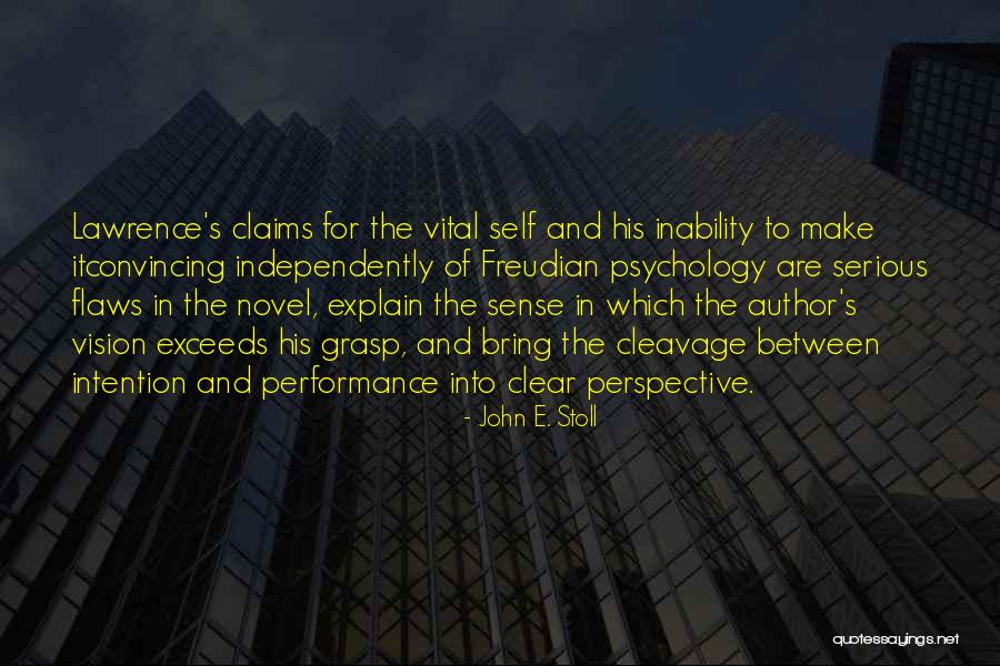 Self Explain Quotes By John E. Stoll