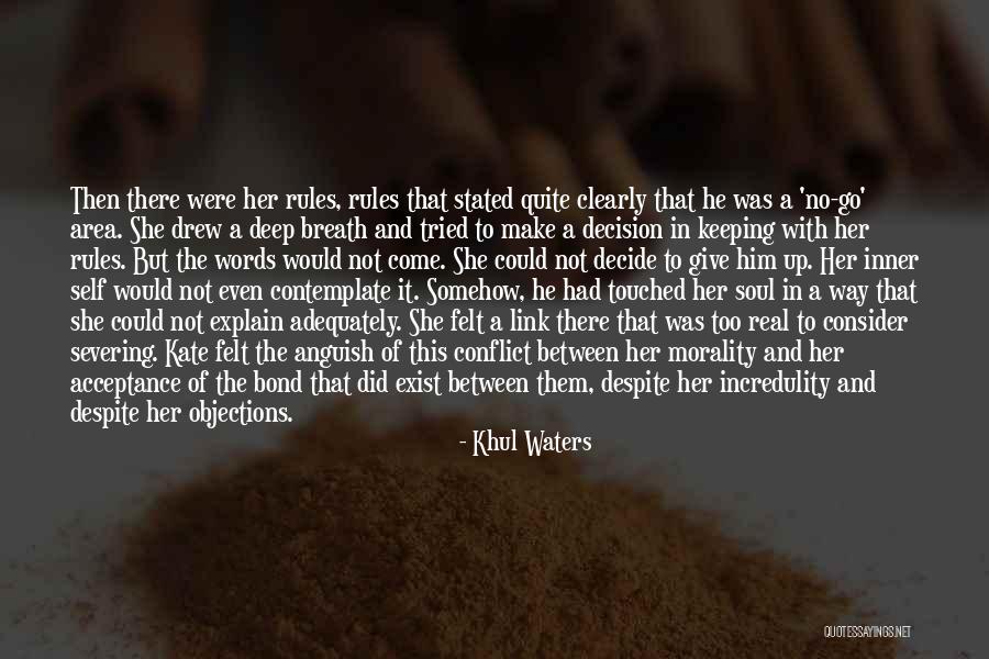 Self Explain Quotes By Khul Waters Self Explain Quotes By Khul Waters