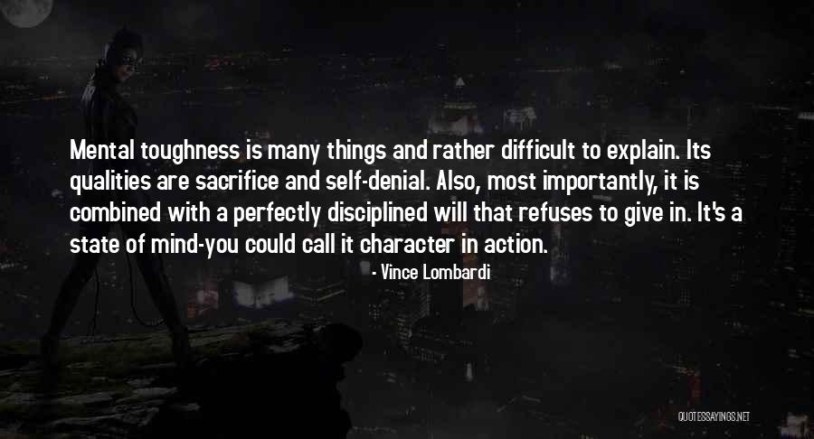 Self Explain Quotes By Vince Lombardi