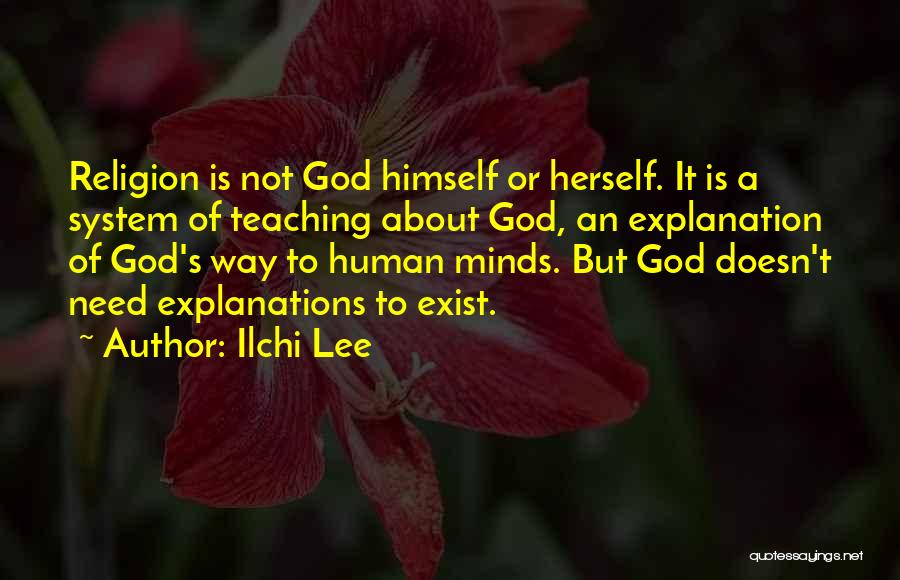 Self Explanation Quotes By Ilchi Lee