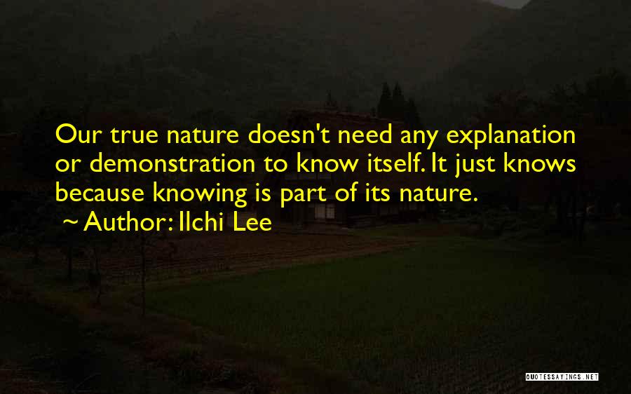 Self Explanation Quotes By Ilchi Lee