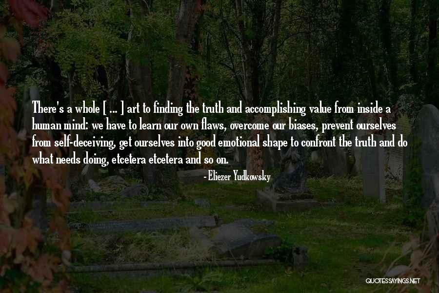 Self Finding Quotes By Eliezer Yudkowsky Self Finding Quotes By Eliezer Yudkowsky