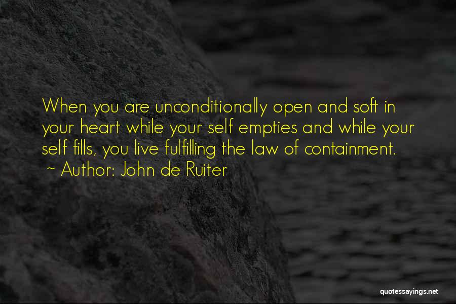 Self Fulfilling Quotes By John De Ruiter