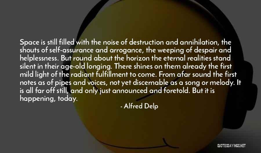 Self Fulfillment Quotes By Alfred Delp Self Fulfillment Quotes By Alfred Delp