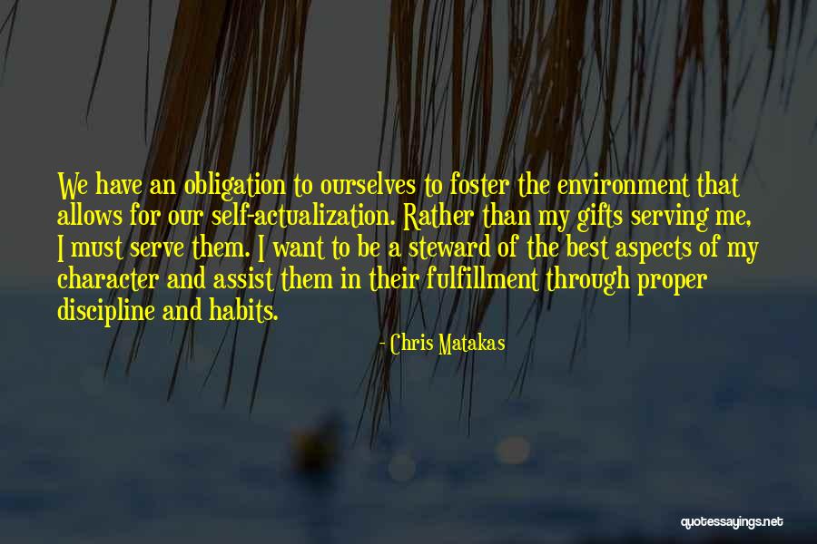 Self Fulfillment Quotes By Chris Matakas Self Fulfillment Quotes By Chris Matakas