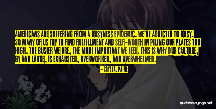 Self Fulfillment Quotes By Crystal Paine Self Fulfillment Quotes By Crystal Paine