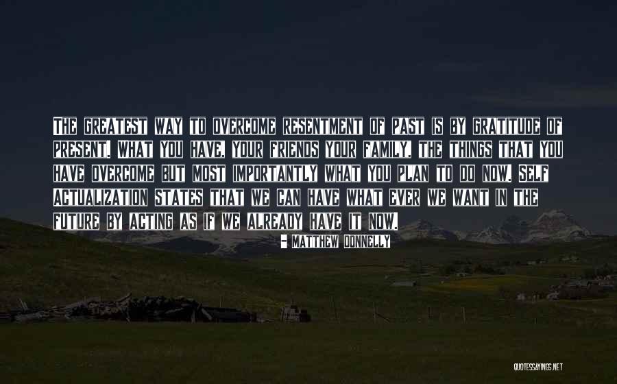 Self Fulfillment Quotes By Matthew Donnelly Self Fulfillment Quotes By Matthew Donnelly