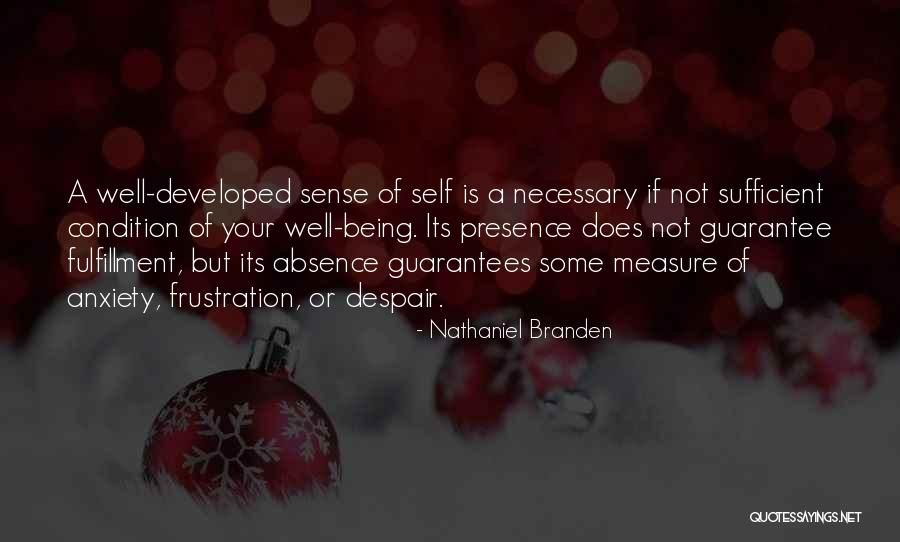 Self Fulfillment Quotes By Nathaniel Branden Self Fulfillment Quotes By Nathaniel Branden