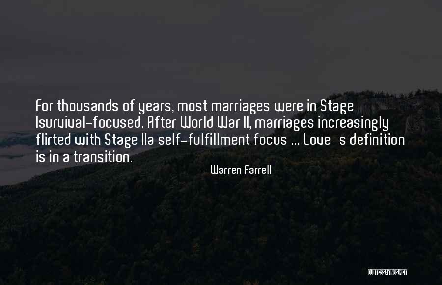 Self Fulfillment Quotes By Warren Farrell Self Fulfillment Quotes By Warren Farrell