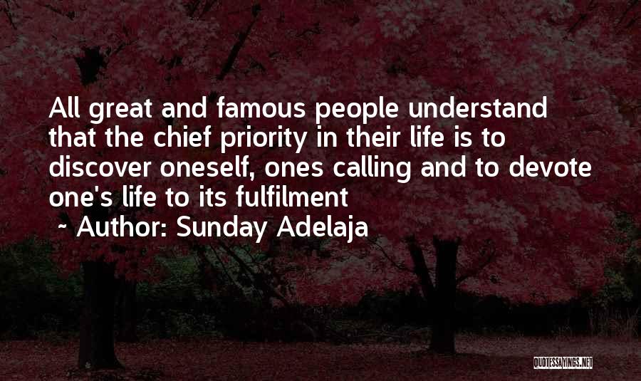 Self Fulfilment Quotes By Sunday Adelaja