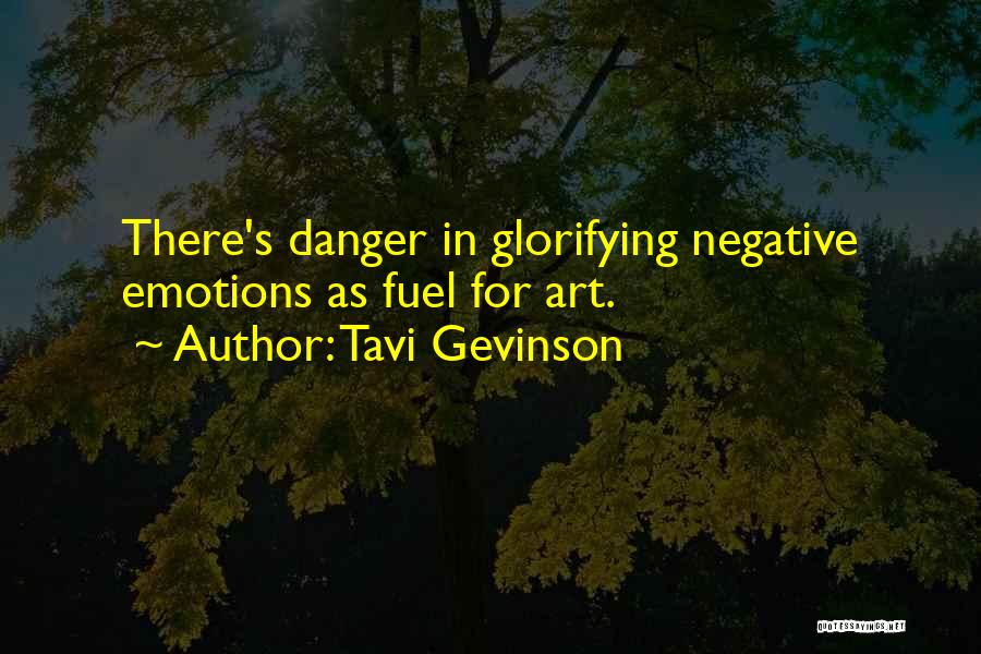 Self Glorifying Quotes By Tavi Gevinson