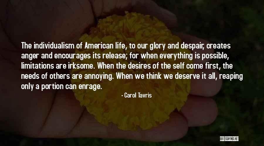 Self Glory Quotes By Carol Tavris Self Glory Quotes By Carol Tavris