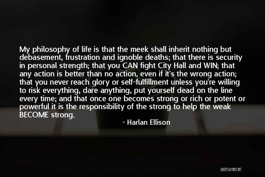 Self Glory Quotes By Harlan Ellison Self Glory Quotes By Harlan Ellison