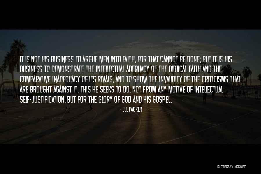 Self Glory Quotes By J.I. Packer Self Glory Quotes By J.I. Packer