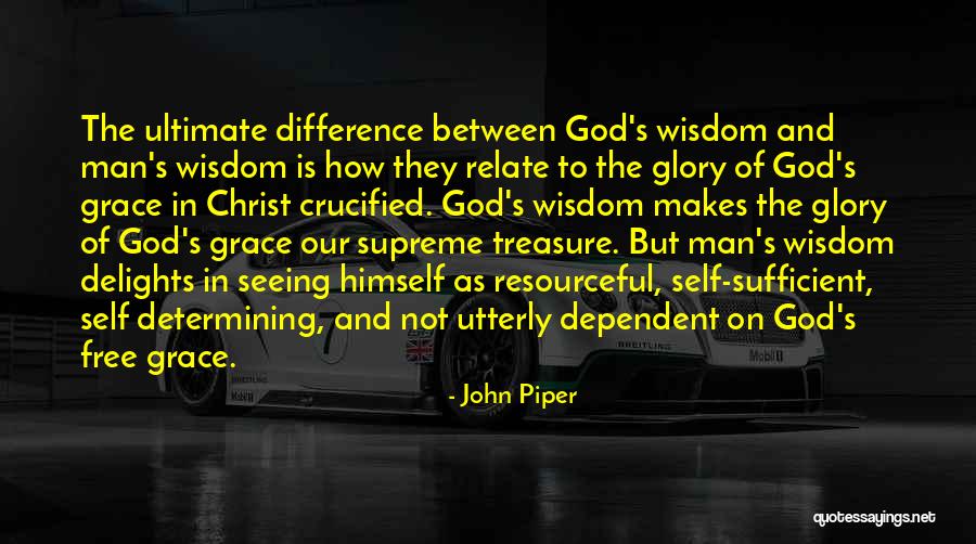 Self Glory Quotes By John Piper Self Glory Quotes By John Piper