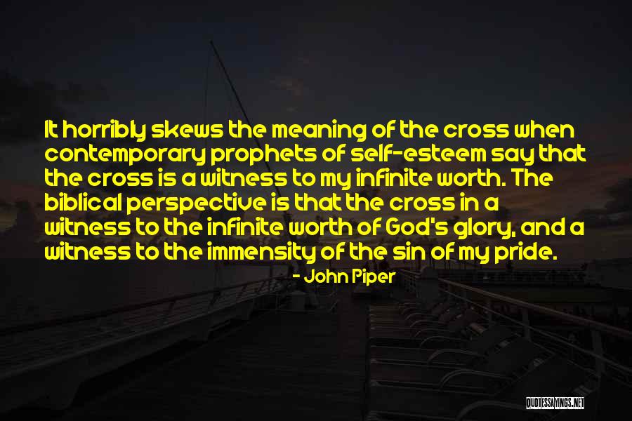 Self Glory Quotes By John Piper Self Glory Quotes By John Piper