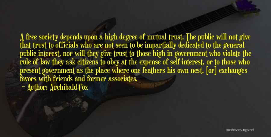 Self Government Quotes By Archibald Cox