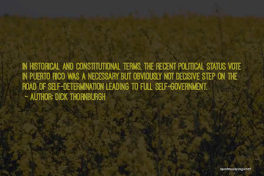 Self Government Quotes By Dick Thornburgh
