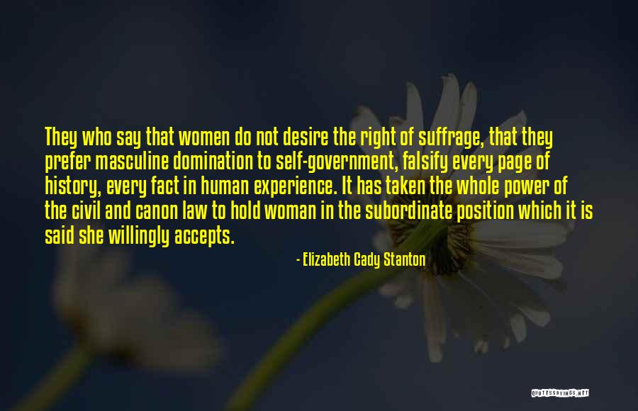 Self Government Quotes By Elizabeth Cady Stanton