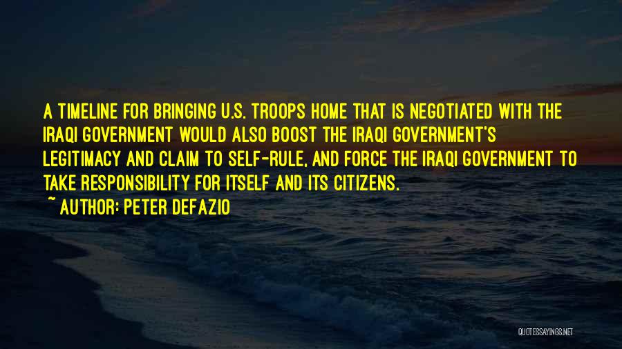 Self Government Quotes By Peter DeFazio