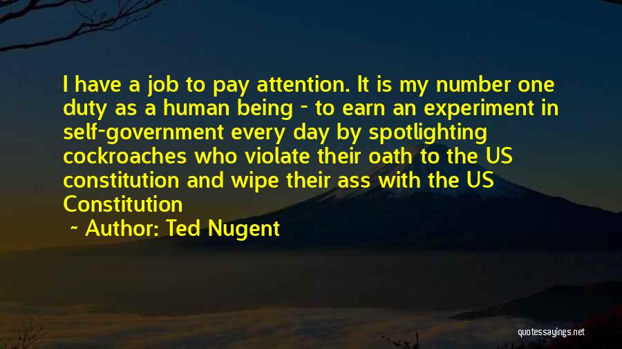 Self Government Quotes By Ted Nugent