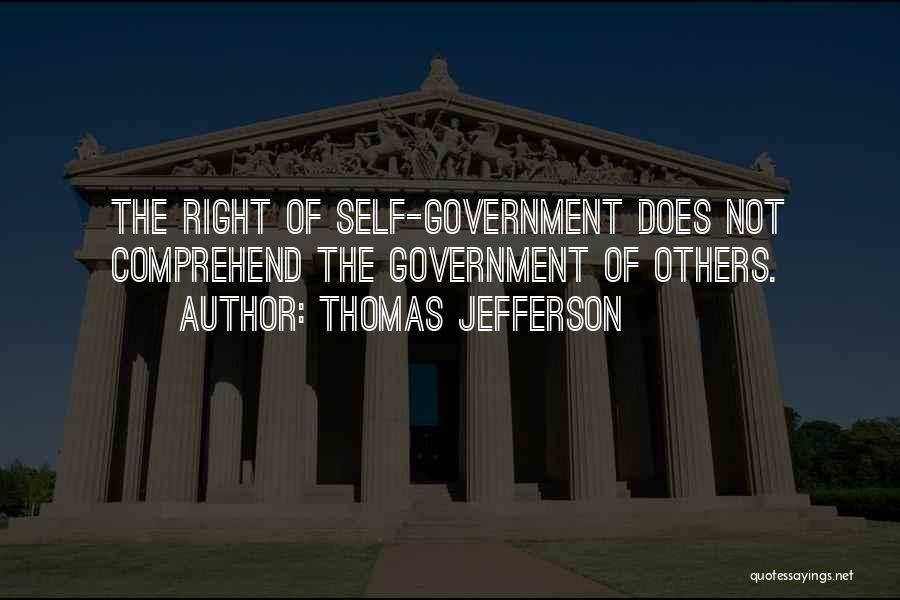 Self Government Quotes By Thomas Jefferson