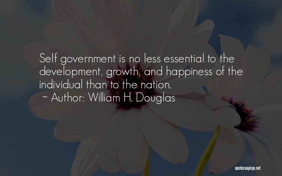 Self Government Quotes By William H. Douglas
