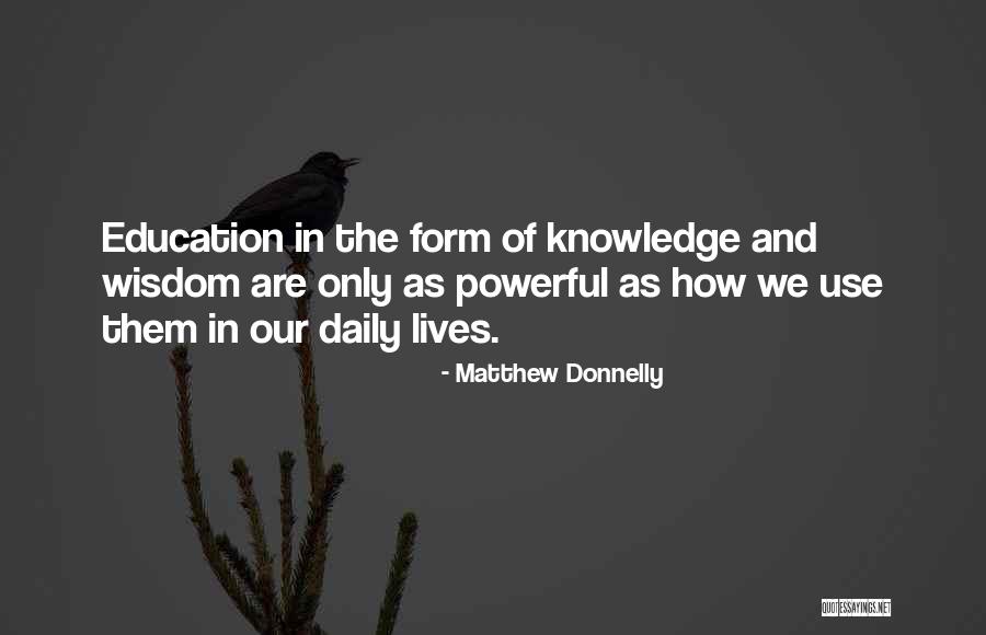 Self Growth And Development Quotes By Matthew Donnelly Self Growth And Development Quotes By Matthew Donnelly