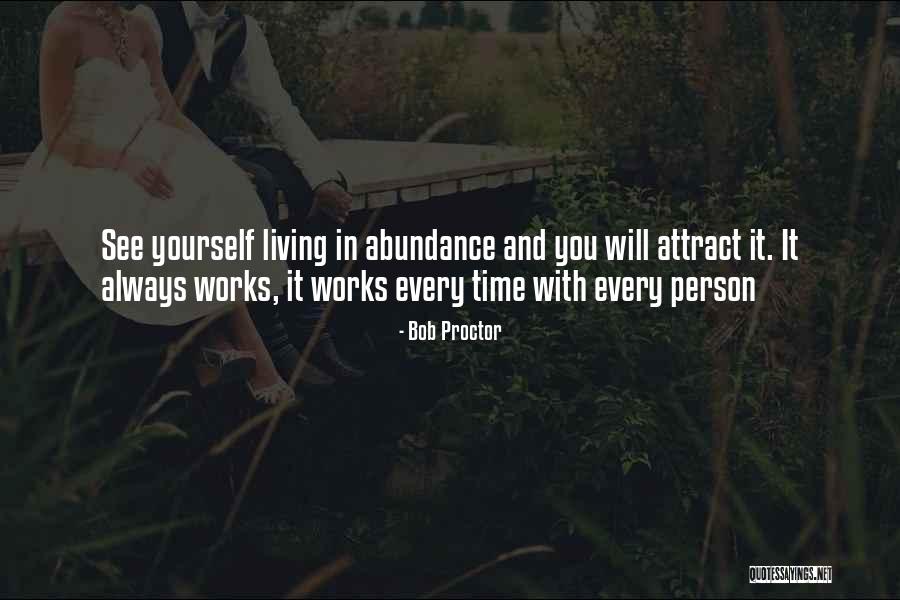 Self Growth And Improvement Quotes By Bob Proctor Self Growth And Improvement Quotes By Bob Proctor
