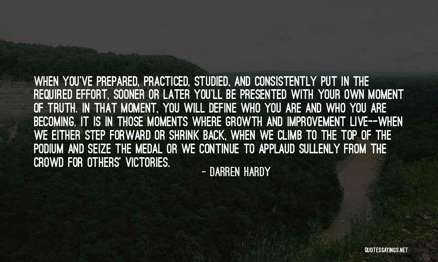 Self Growth And Improvement Quotes By Darren Hardy Self Growth And Improvement Quotes By Darren Hardy