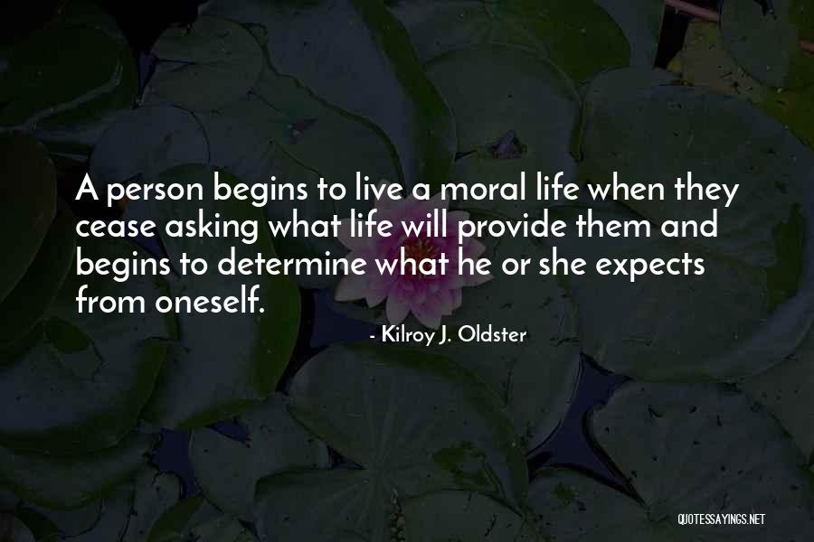 Self Growth And Improvement Quotes By Kilroy J. Oldster Self Growth And Improvement Quotes By Kilroy J. Oldster