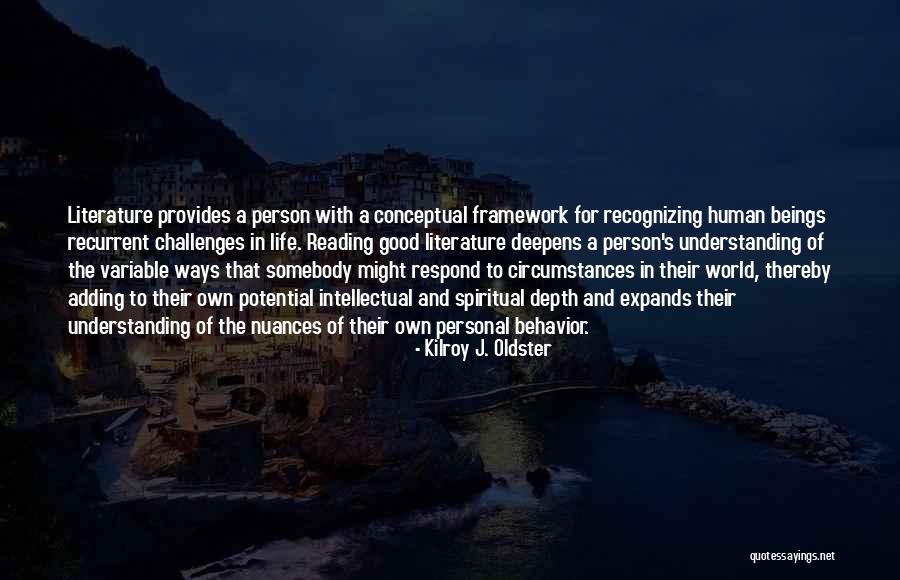 Self Growth And Improvement Quotes By Kilroy J. Oldster Self Growth And Improvement Quotes By Kilroy J. Oldster