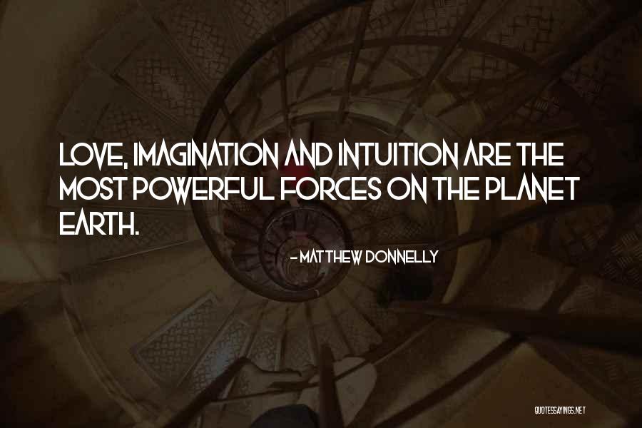 Self Growth And Love Quotes By Matthew Donnelly Self Growth And Love Quotes By Matthew Donnelly