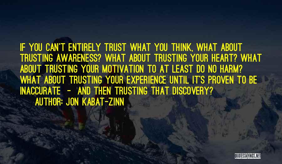 Self Harm Awareness Quotes By Jon Kabat-Zinn