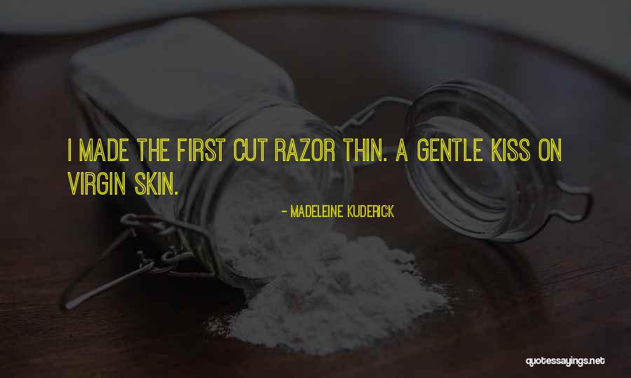 Self Harm Cutting Quotes By Madeleine Kuderick Self Harm Cutting Quotes By Madeleine Kuderick