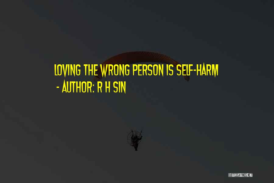 Self Harm Quotes By R H Sin