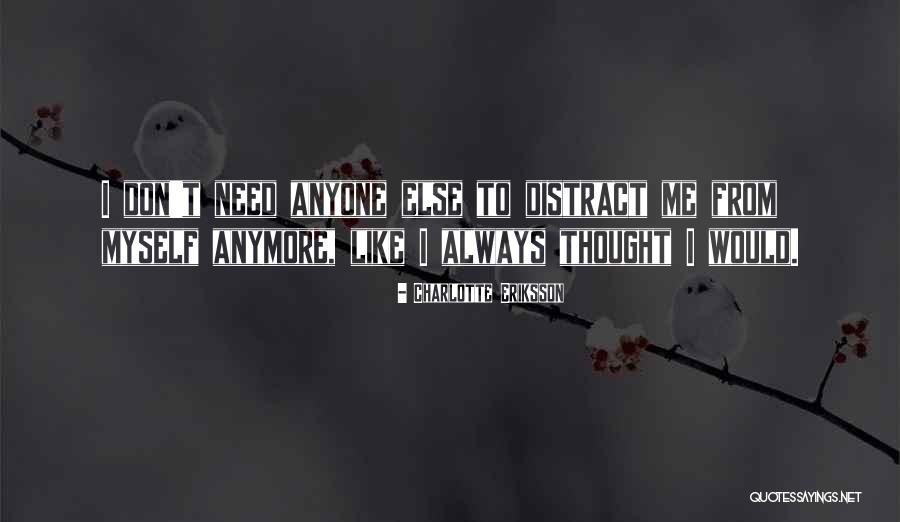 Self Harm Recovery Quotes By Charlotte Eriksson Self Harm Recovery Quotes By Charlotte Eriksson