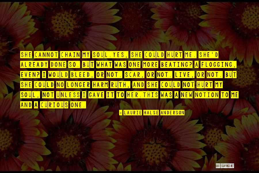 Self Harm Scar Quotes By Laurie Halse Anderson Self Harm Scar Quotes By Laurie Halse Anderson