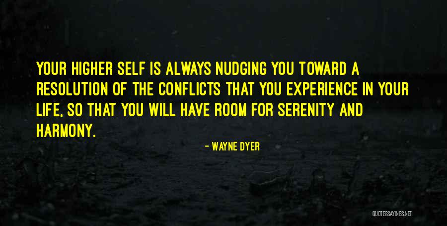Self Harmony Quotes By Wayne Dyer Self Harmony Quotes By Wayne Dyer