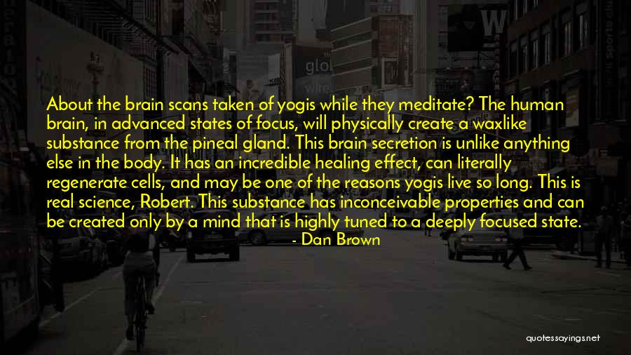 Self Healing Cells Quotes By Dan Brown Self Healing Cells Quotes By Dan Brown
